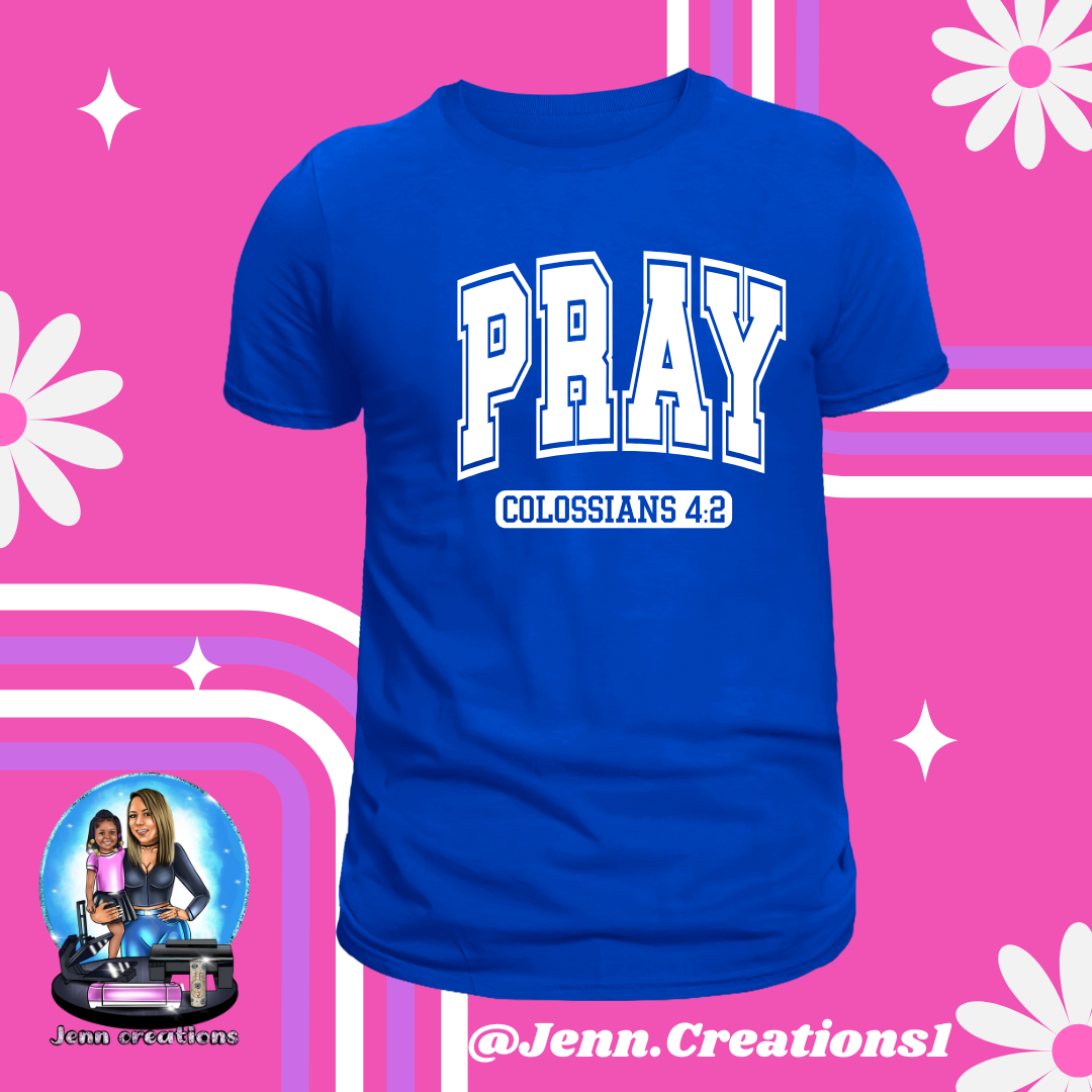 Pray Tee