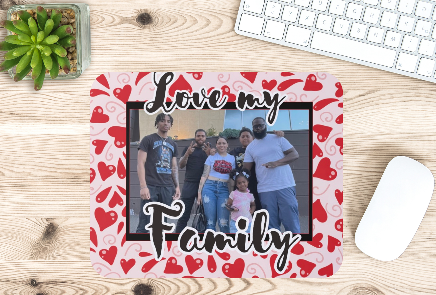Love my Family Mousepad