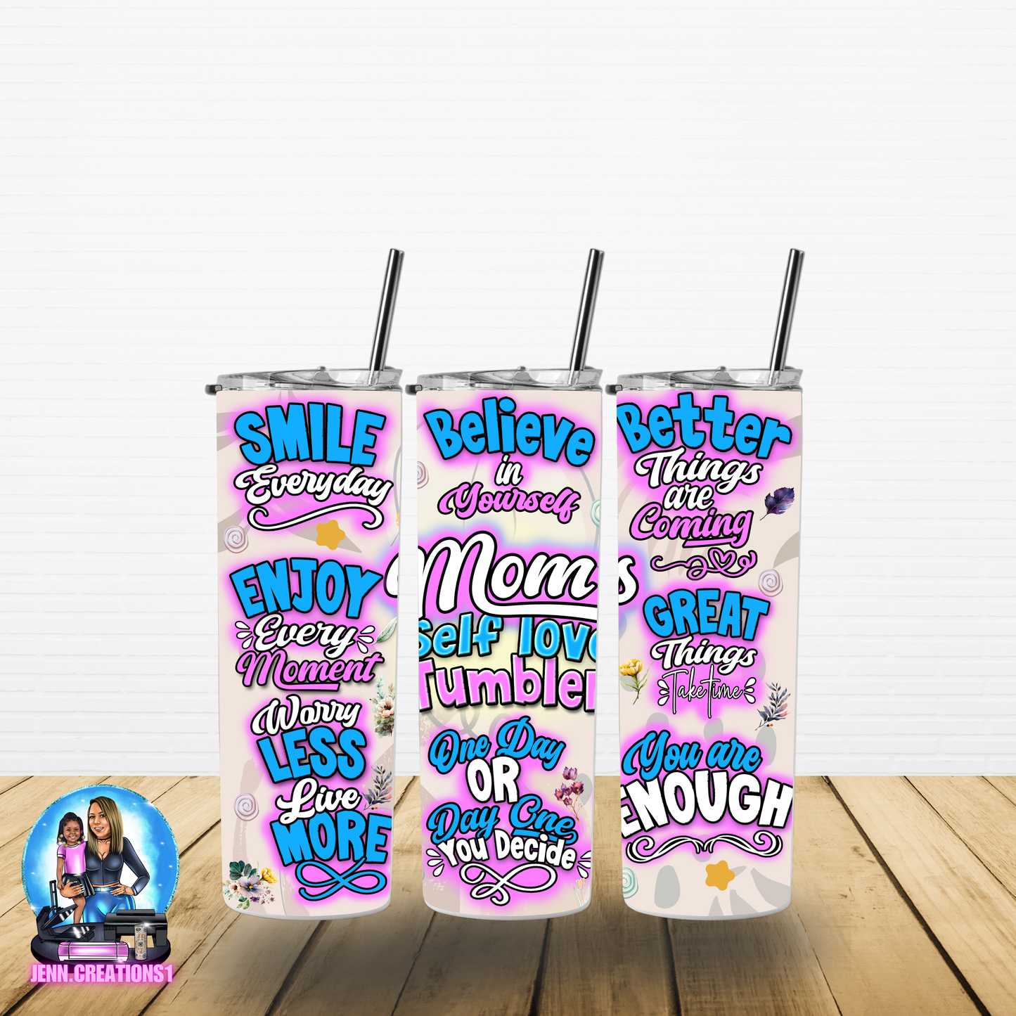 Mom Self Love Tumbler