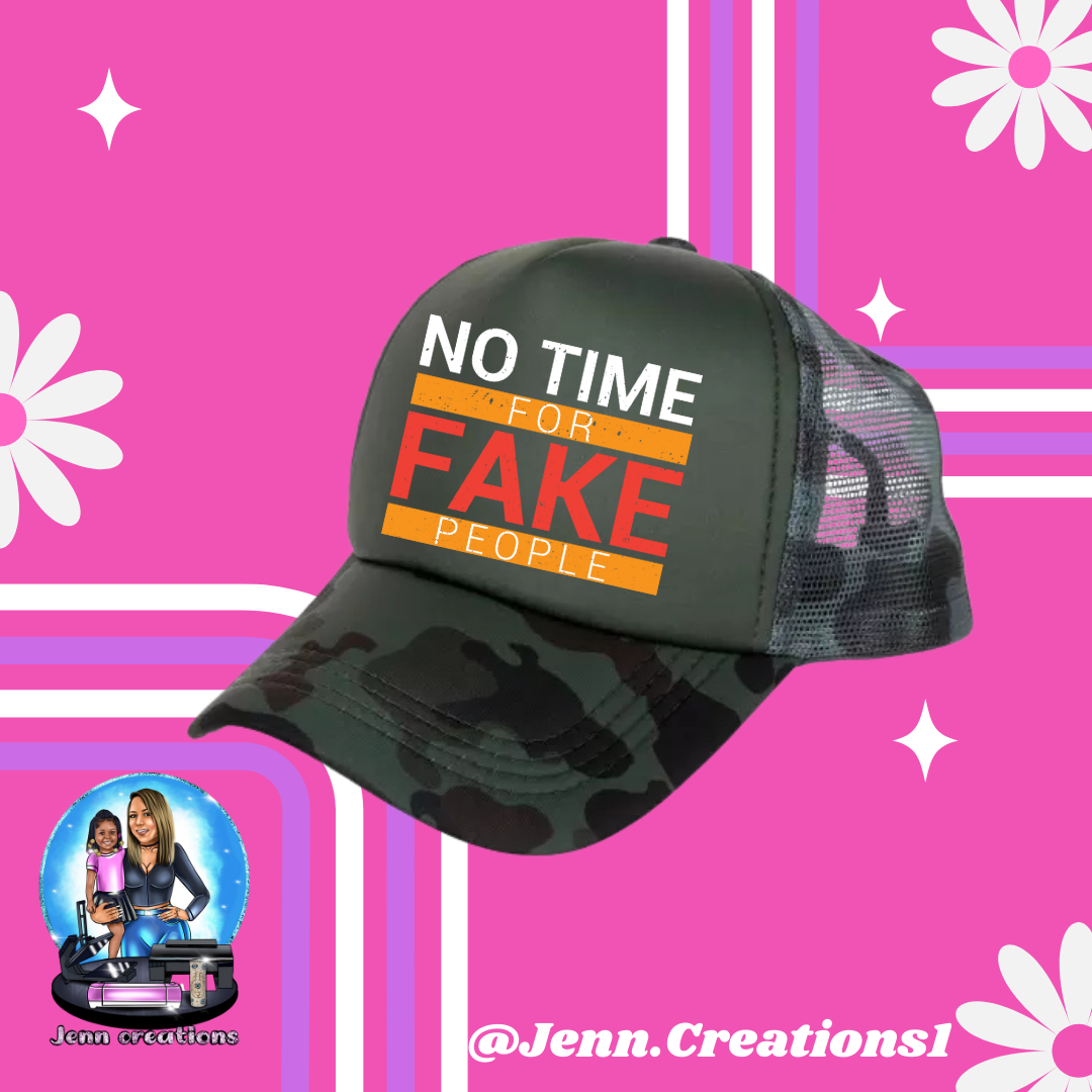 No Time For Fake People