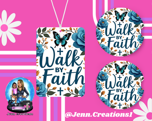Walk By Faith