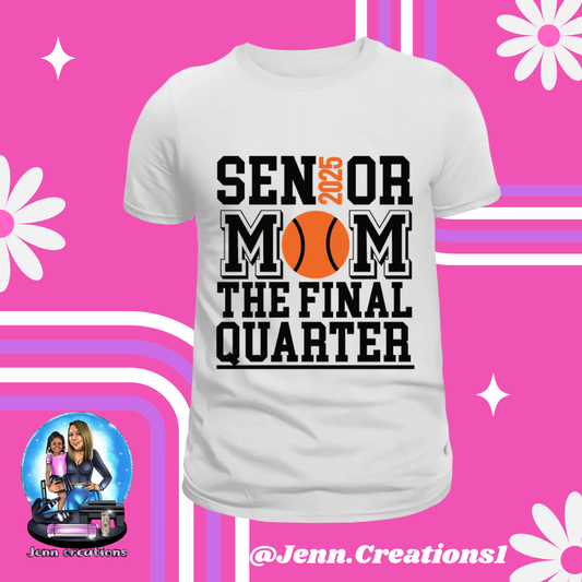 BasketBall Mom Senior
