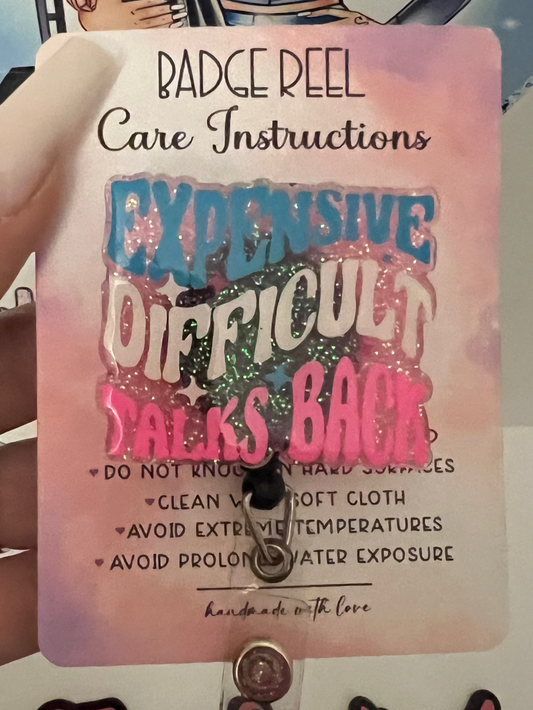 Expensive Difficult Talk Back Badge